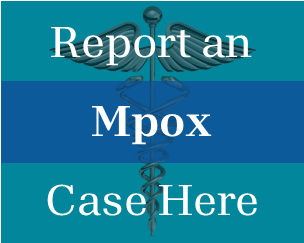 Report an Mpox Case Here