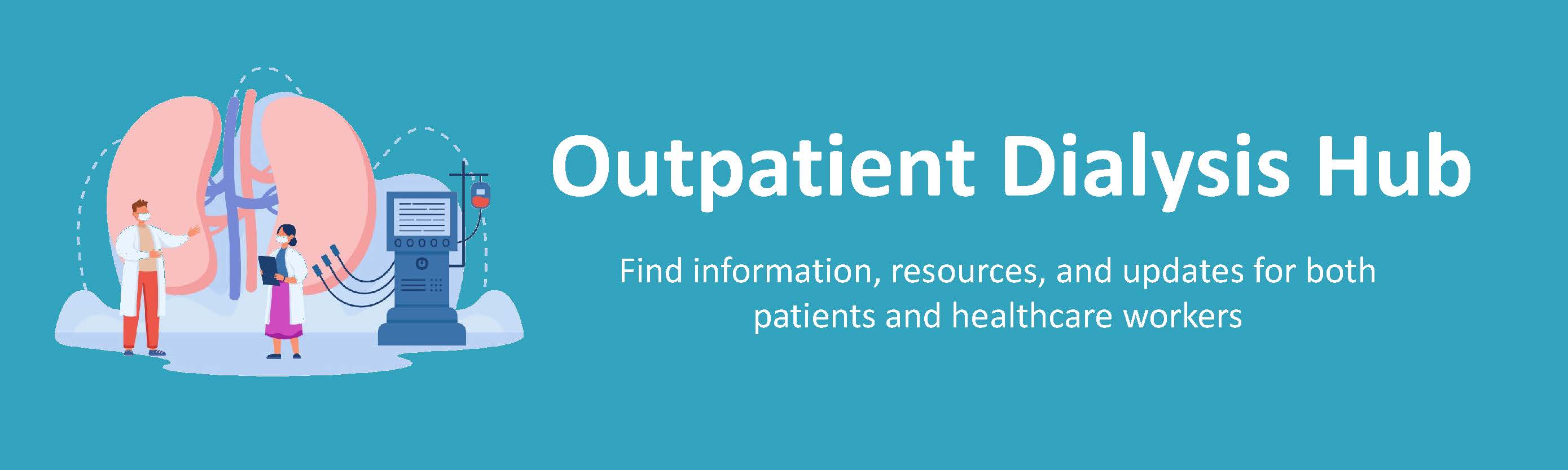 Outpatient Dialysis