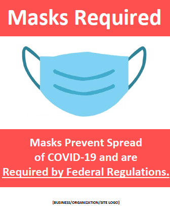 COVID-19 entry sign - Masks Required by Federal Regulations