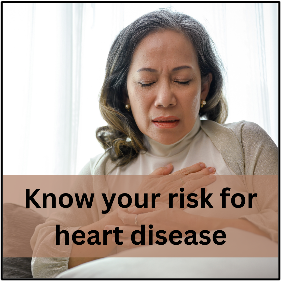 Know Your Risk for Heart Disease