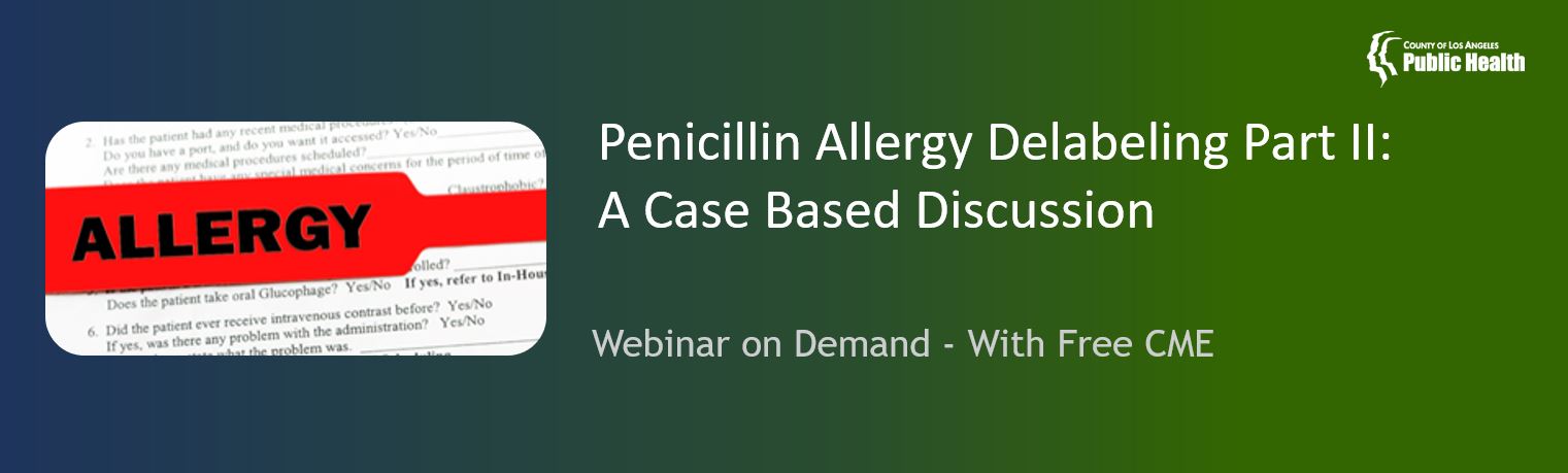 Penicillin Allergy Delabeling: An Antibiotic Stewardship Initiative
