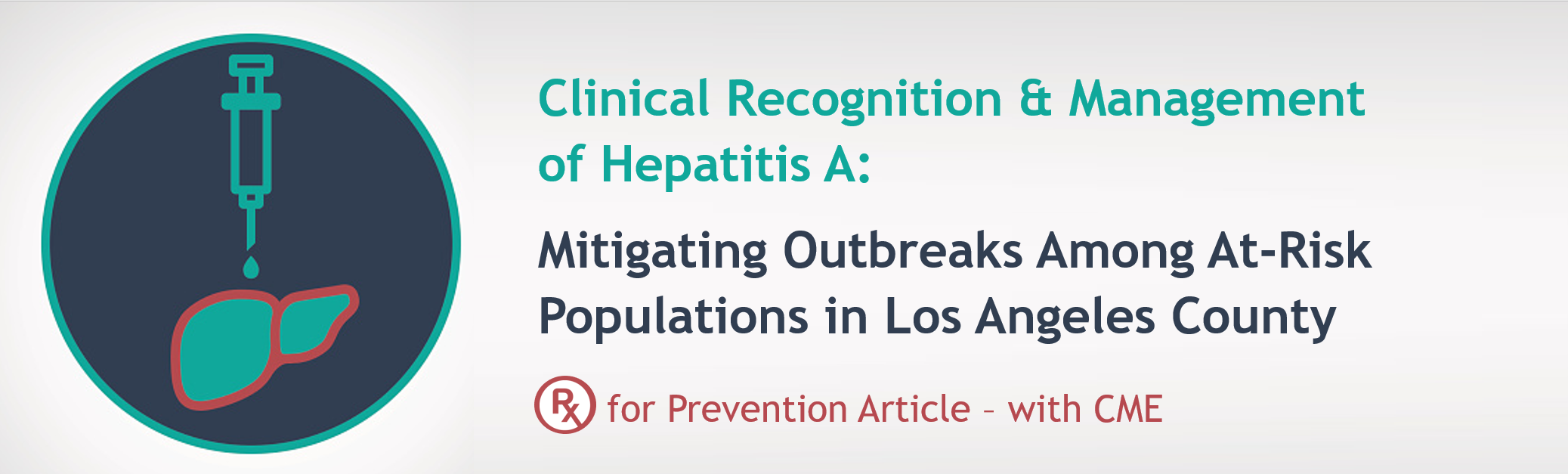 Hepatitis A Rx for Prevention article with CME