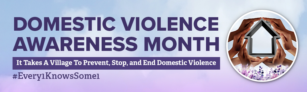 Domestic Violence Awareness Month