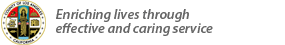 Los Angeles County Seal: Enriching lives through effective and caring services.