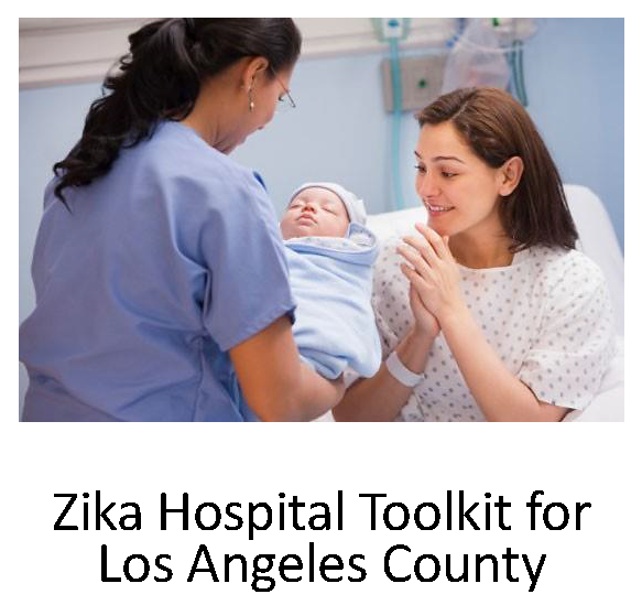 LA County Zika Hospital Toolkit