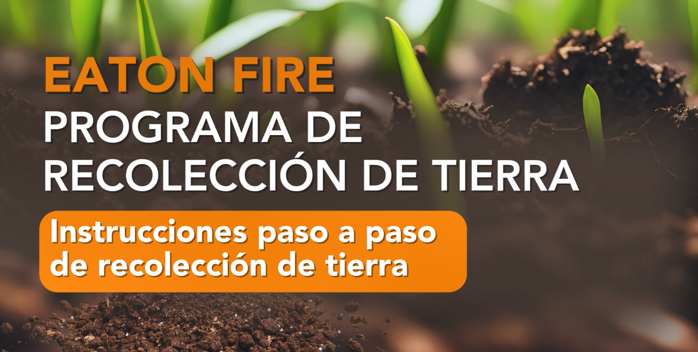 Herramientas e Instrucciones para tomar las Muestras de Tierra