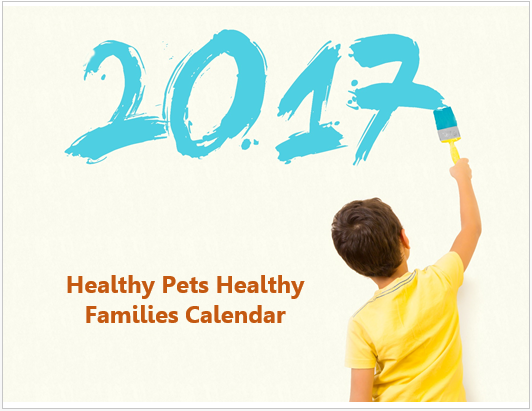 Healthy Pets Healthy Families 2017 Calendar